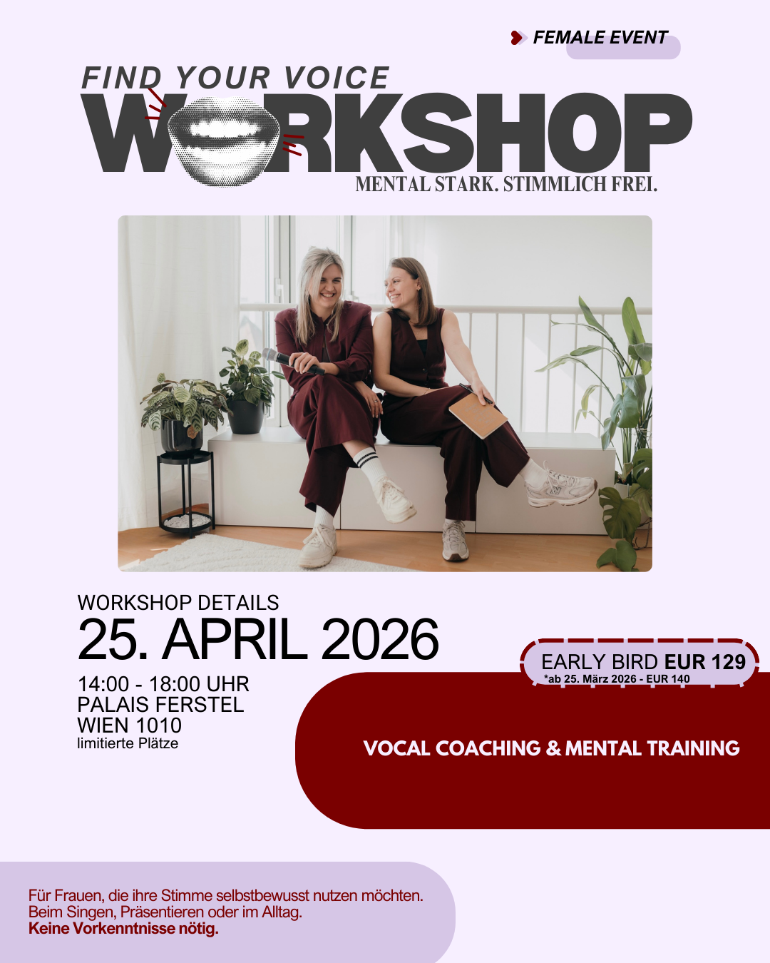 Mentaltraining und Vocal Coaching Workshop für Frauen in Wien am 25. April 2026 mit Alina-Marie Fraissl.